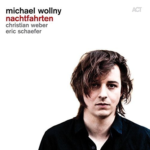 Nachtfahrten - Vinyl | Michael Wollny, Eric Schaefer, Christian Weber