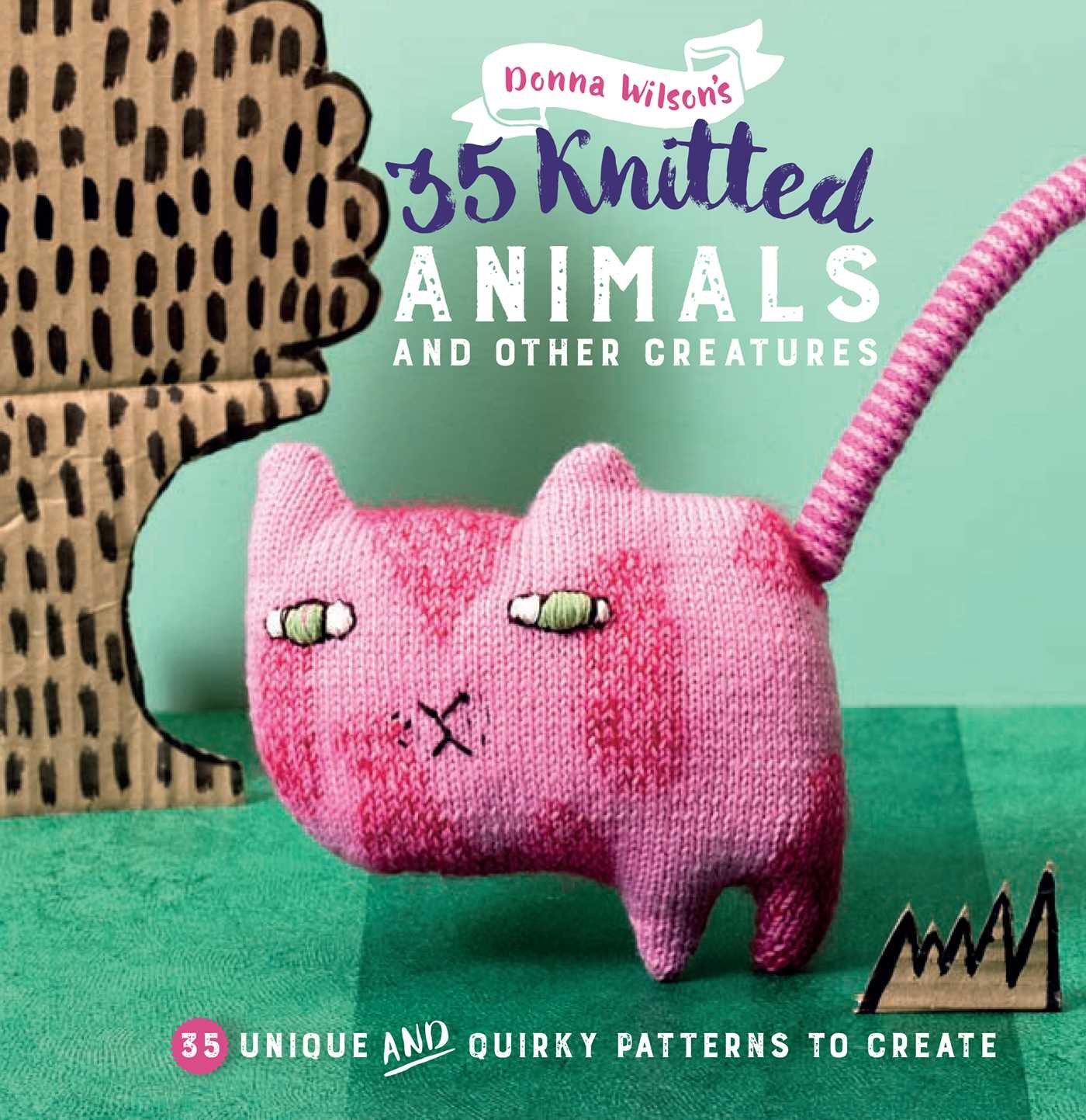35 Knitted Animals and other creatures | 