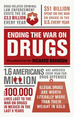 Ending the War on Drugs | Sir Richard Branson