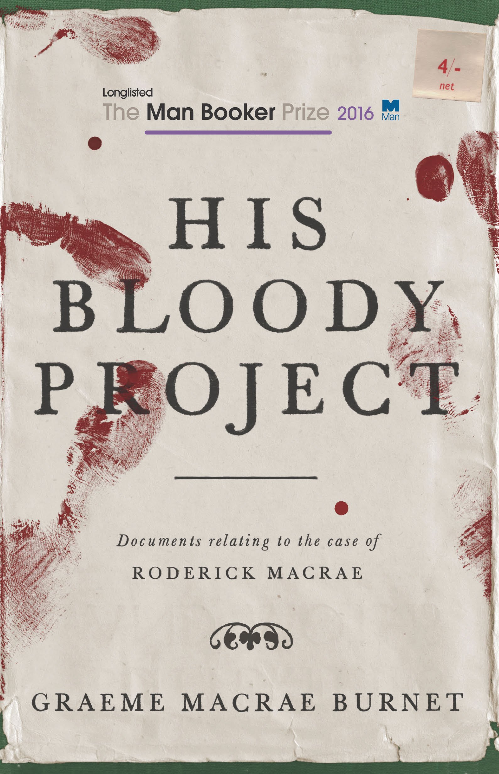 His Bloody Project | Graeme Macrae Burnet