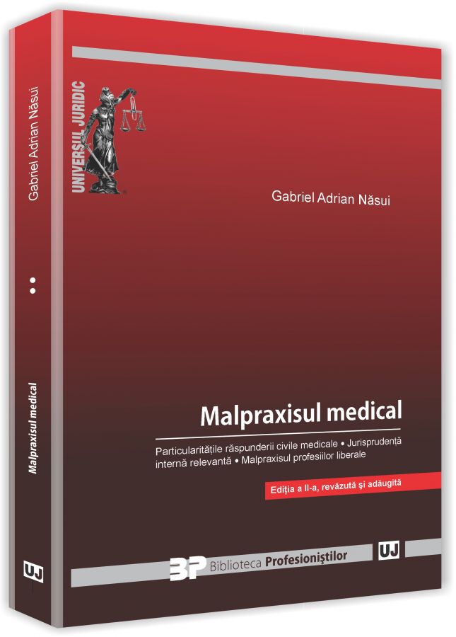 Malpraxisul medical | Gabriel Adrian Nasui