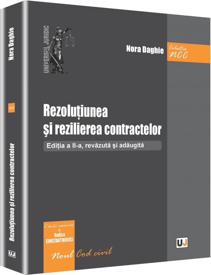 Rezolutiunea si rezilierea contractelor | Nora Daghie, Rodica Constantinovici