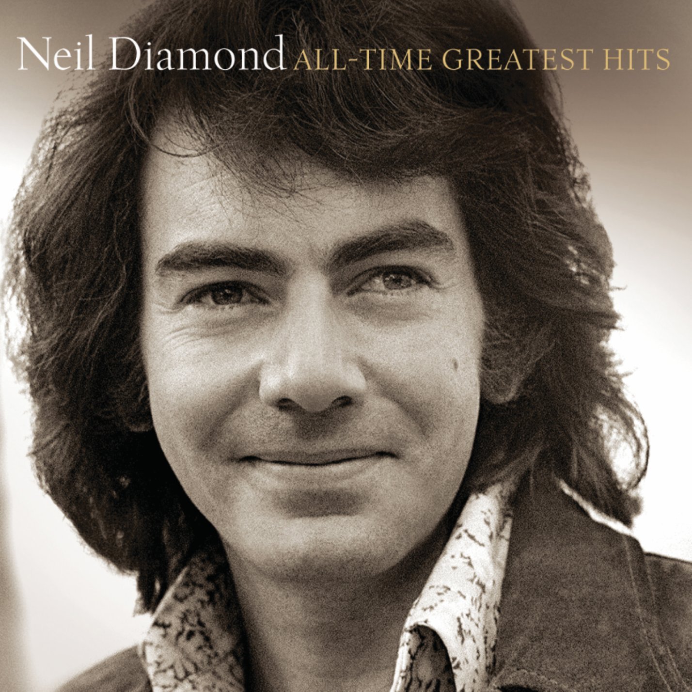 All-Time Greatest Hits | Neil Diamond