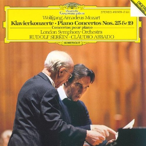 Mozart - Piano Concertos Nos. 25 & 19 | Wolfgang Amadeus Mozart, Claudio Abbado, Rudolf Serkin