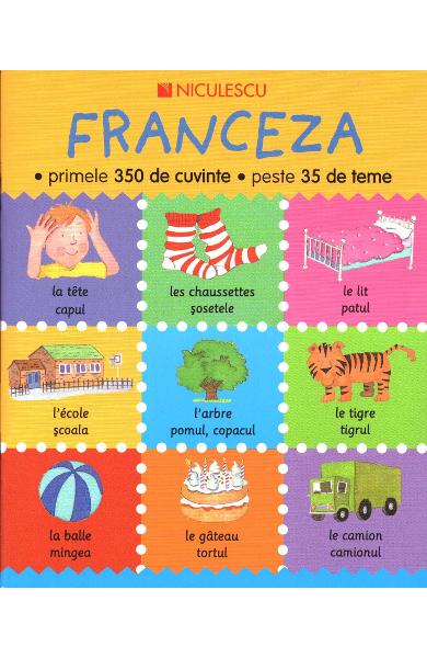 Franceza primele 350 de cuvinte peste 35 de teme | Catherine Bruzzone