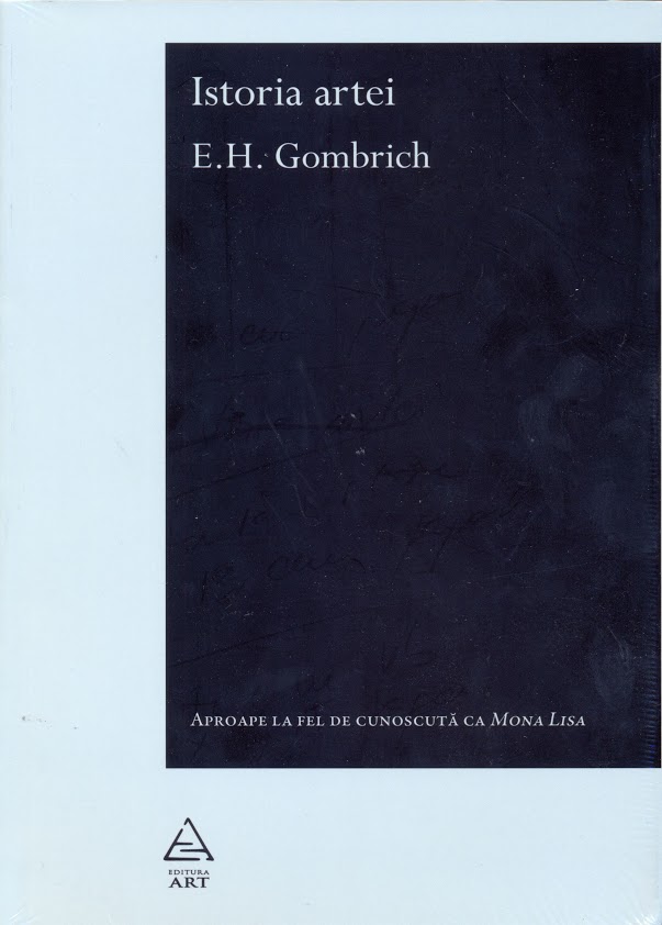 Istoria Artei | E.H. Gombrich