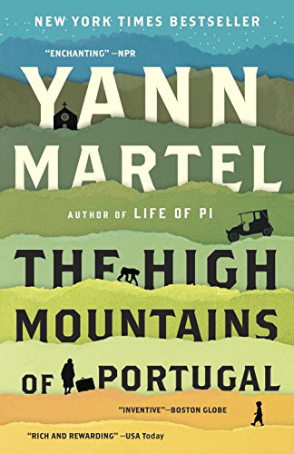 The High Mountains of Portugal | Yann Martel