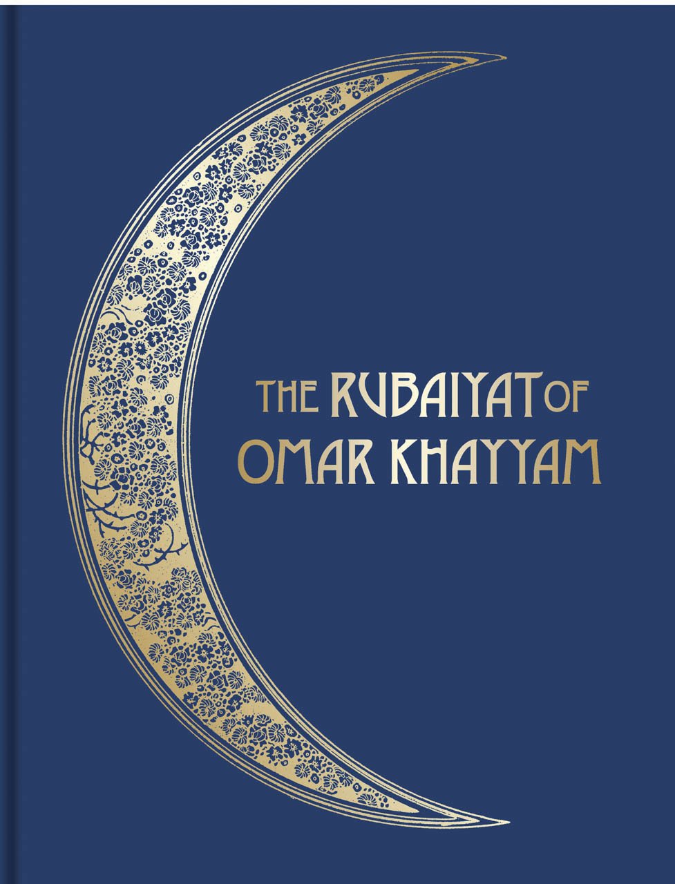 The Rubaiyat of Omar Khayyam | Edward Fitzgerald, Rene Bull
