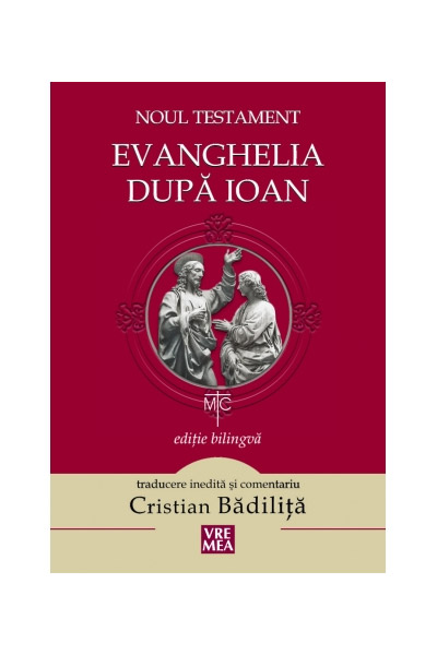 Noul Testament – Evanghelia dupa Ioan | carturesti.ro imagine 2022