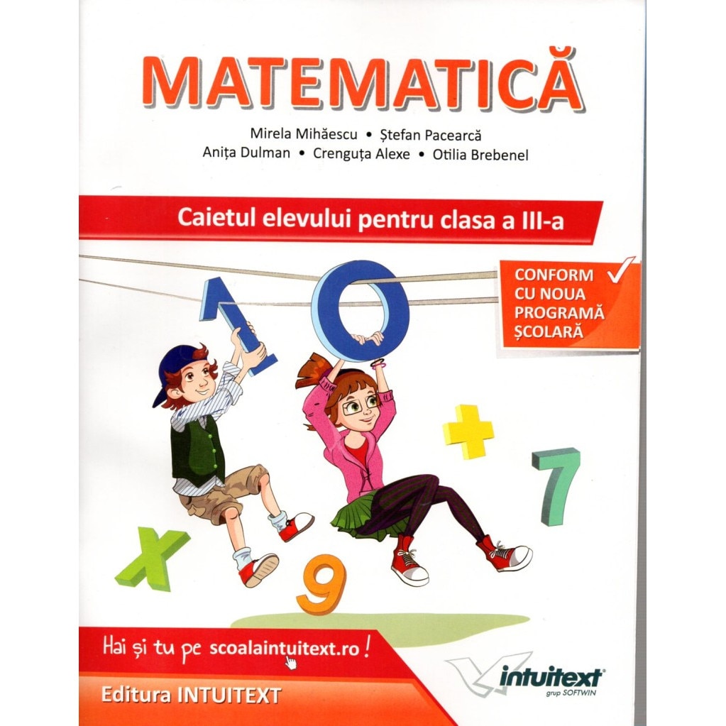 Matematica. Caietul elevului pentru clasa a III-a | Stefan Pacearca