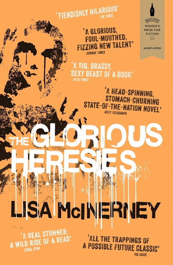 The Glorious Heresies | Lisa McInerney