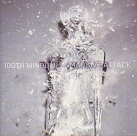 100th Window | Massive Attack