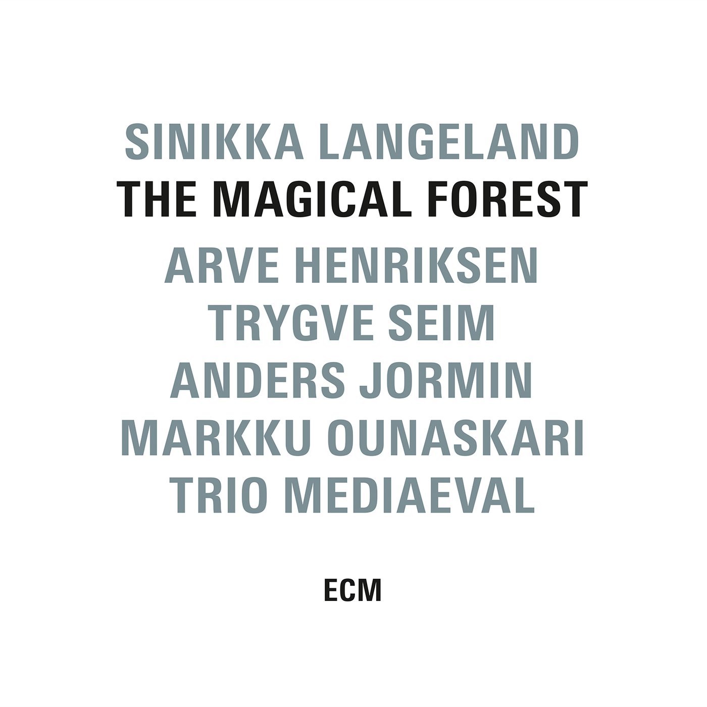 The Magical Forest | Sinikka Langeland, Arve Henriksen, Trygve Seim, Anders Jormin, Markku Ounaskari, Trio Mediaeval