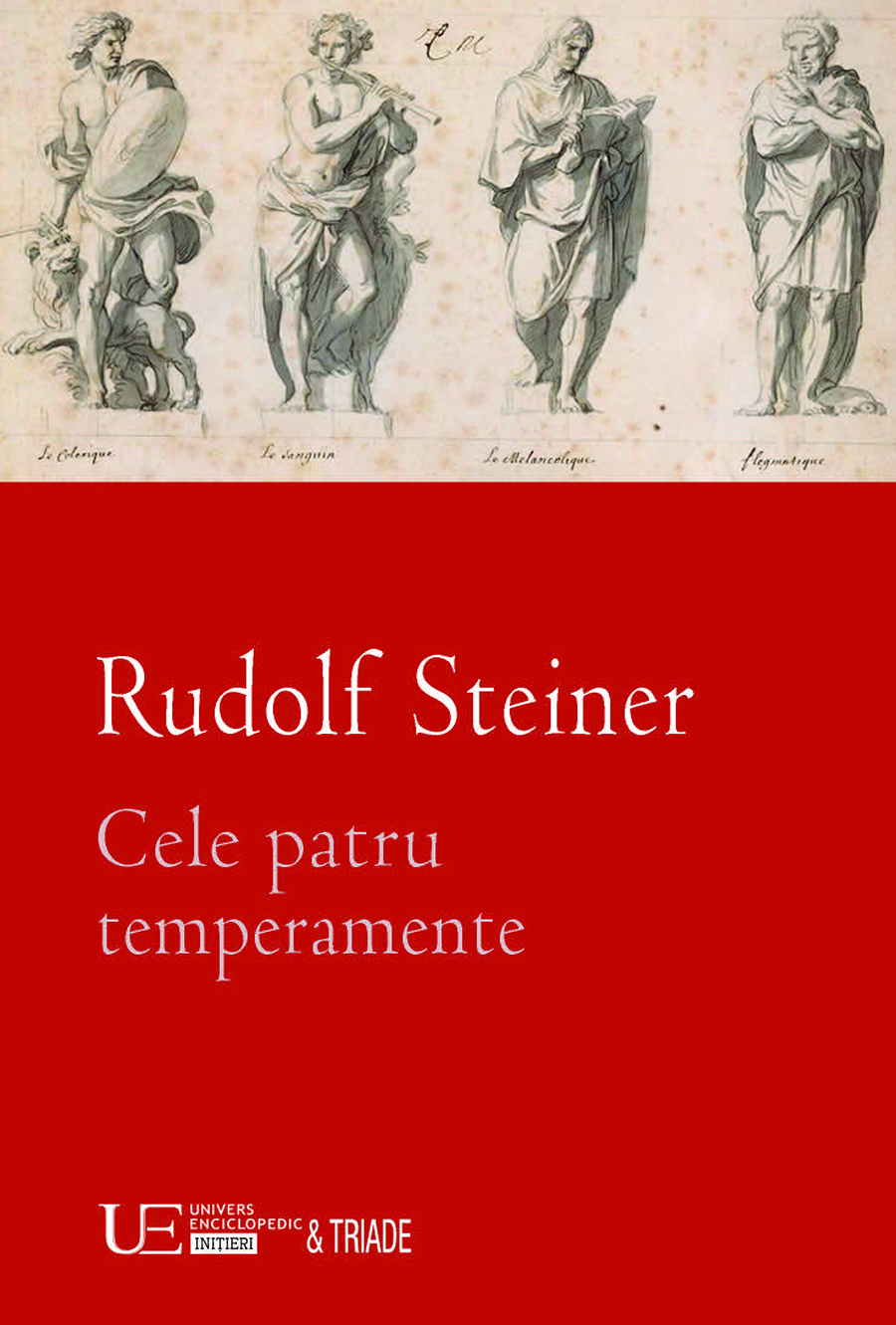Cele patru temperamente | Rudolf Steiner