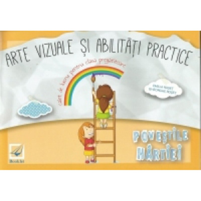 Arte vizuale si abilitati practice | Emilia Roset, Gheorghe Roset