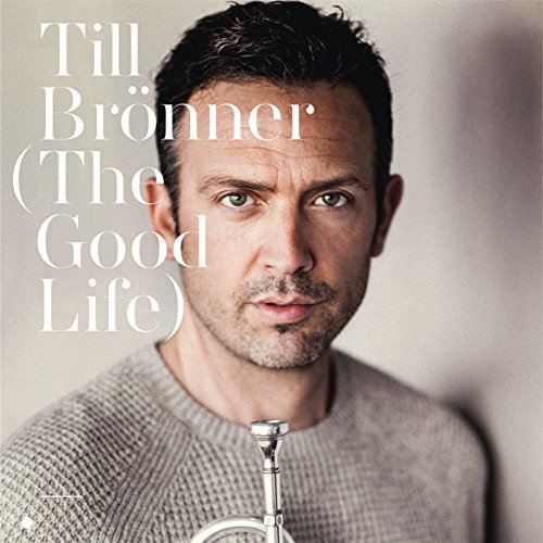 The Good Life | Till Bronner