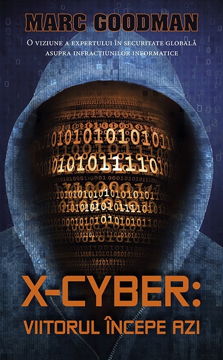 X-Cyber | Marc Goodman carturesti.ro poza bestsellers.ro
