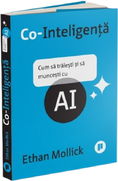 Co-Inteligenta | Ethan Mollick