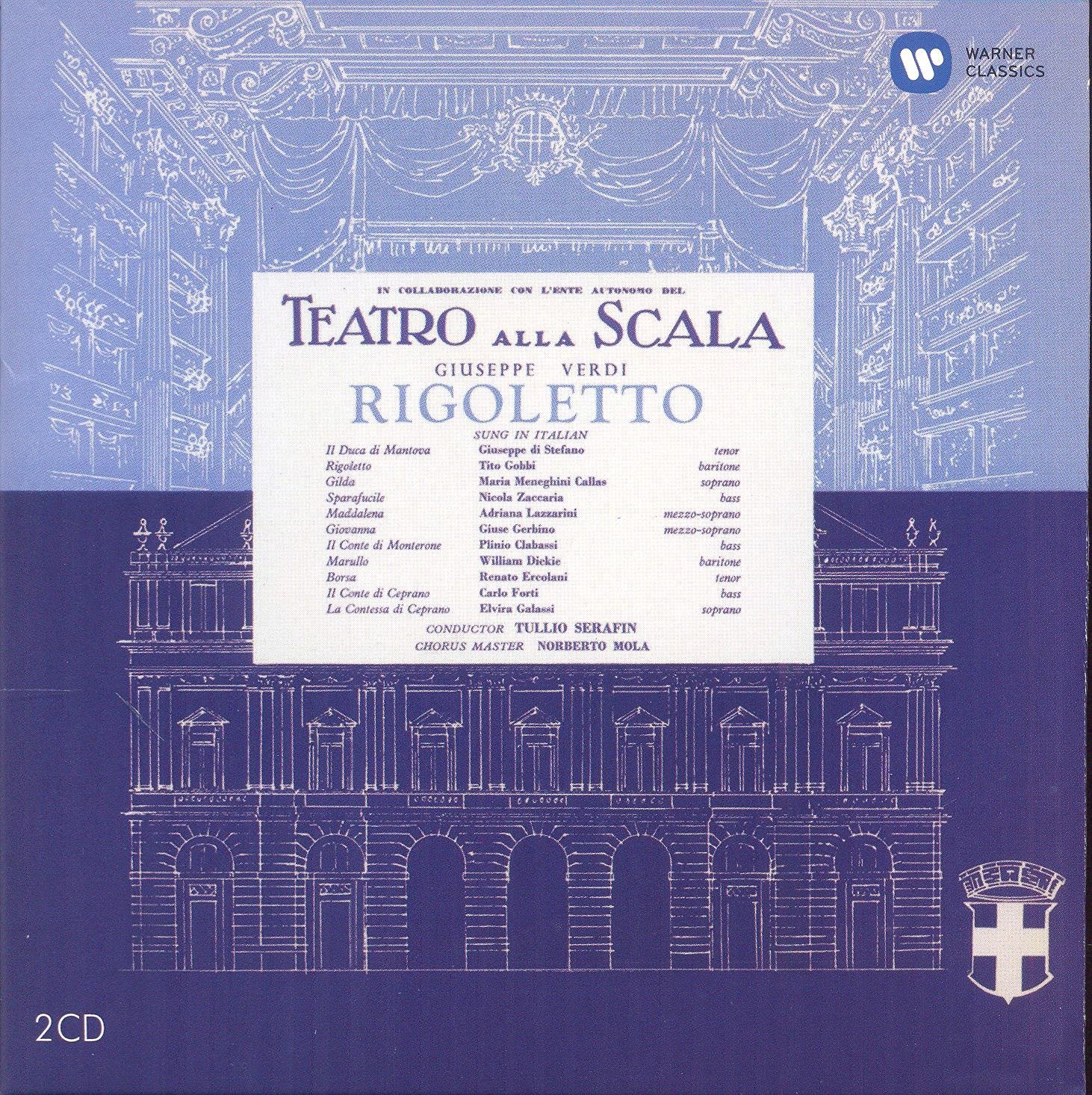 Verdi - Rigoletto Maria Callas Remastered | Maria Callas, Giuseppe di Stefano, Chorus & Orchestra of La Scala Milan