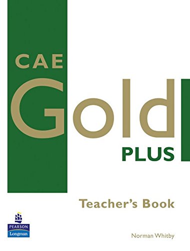 CAE Gold Plus - Teacher\'s Resource Book | Norman Whitby