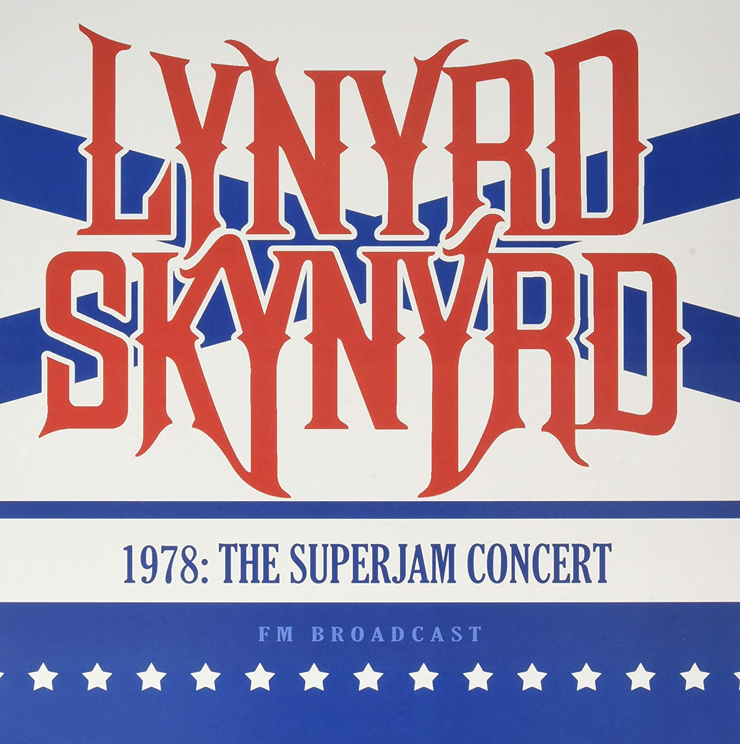 1978: the Superjam Concert - Vinyl | Lynyrd Skynyrd