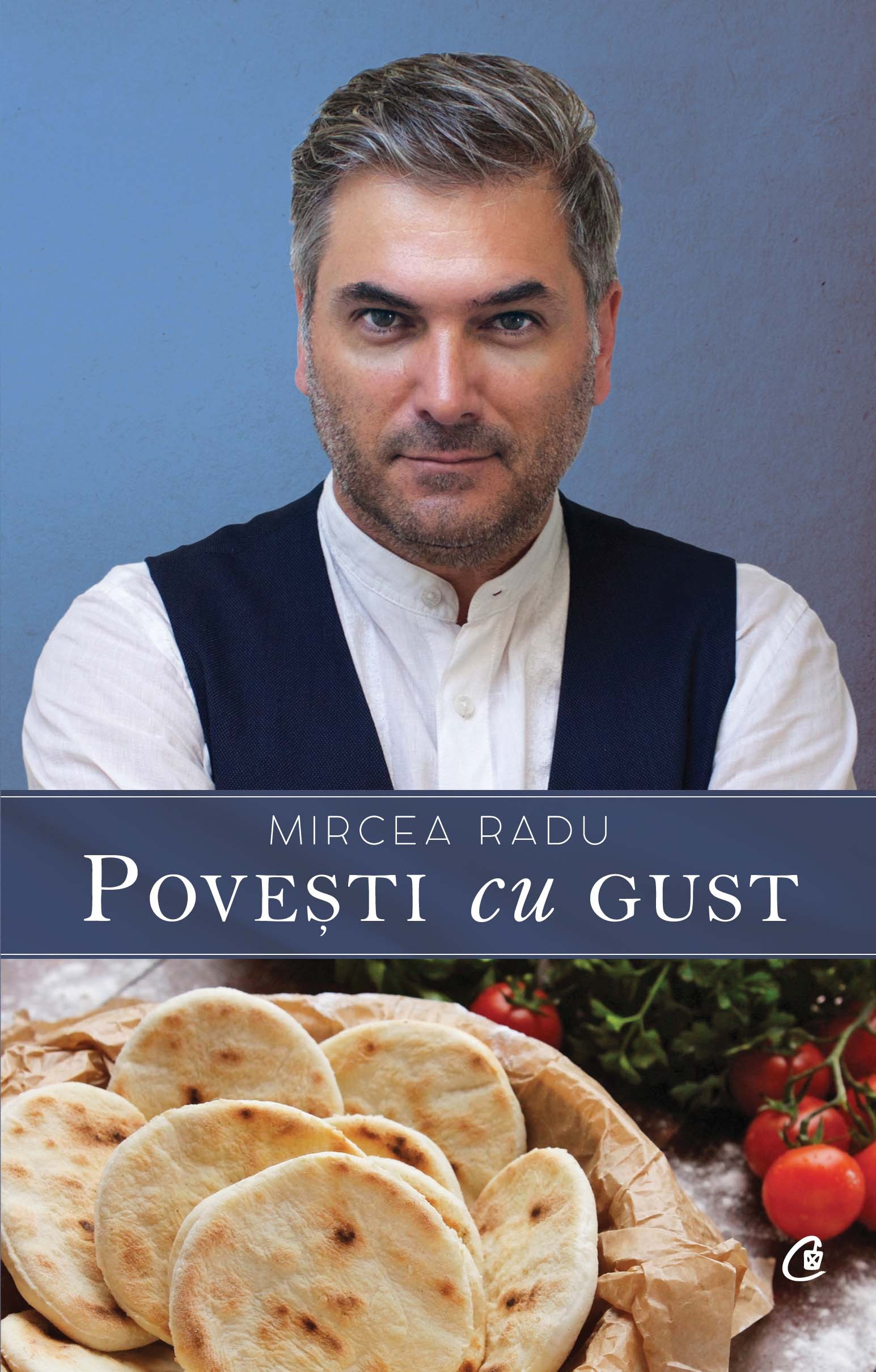 Povesti cu gust | Mircea Radu carturesti.ro Carte