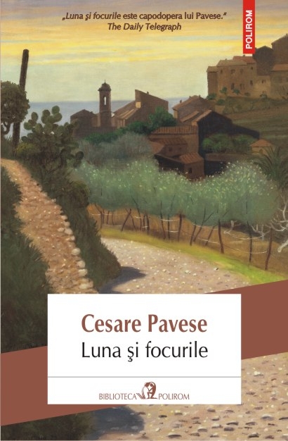Luna si focurile | Cesare Pavese