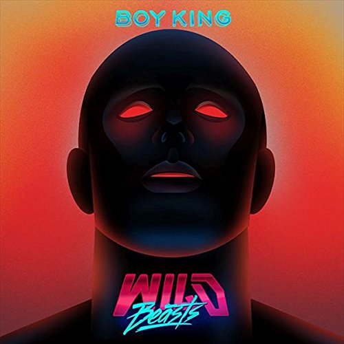 Boy King - Vinyl | Wild Beasts