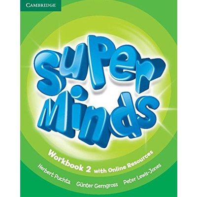 Super Minds Level 2 Workbook with Online Resources | Herbert Puchta, Gunter Gerngross, Peter Lewis-Jones