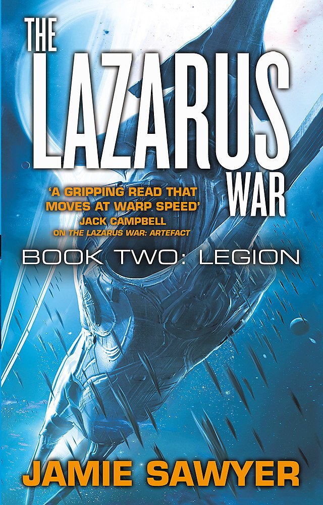 The Lazarus War - Legion | Jamie Sawyer