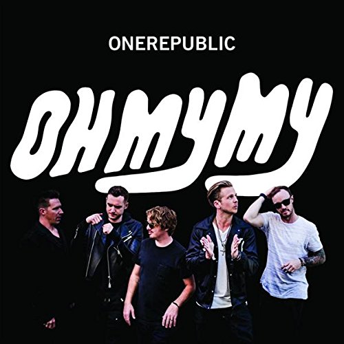 Oh My My - RV | OneRepublic