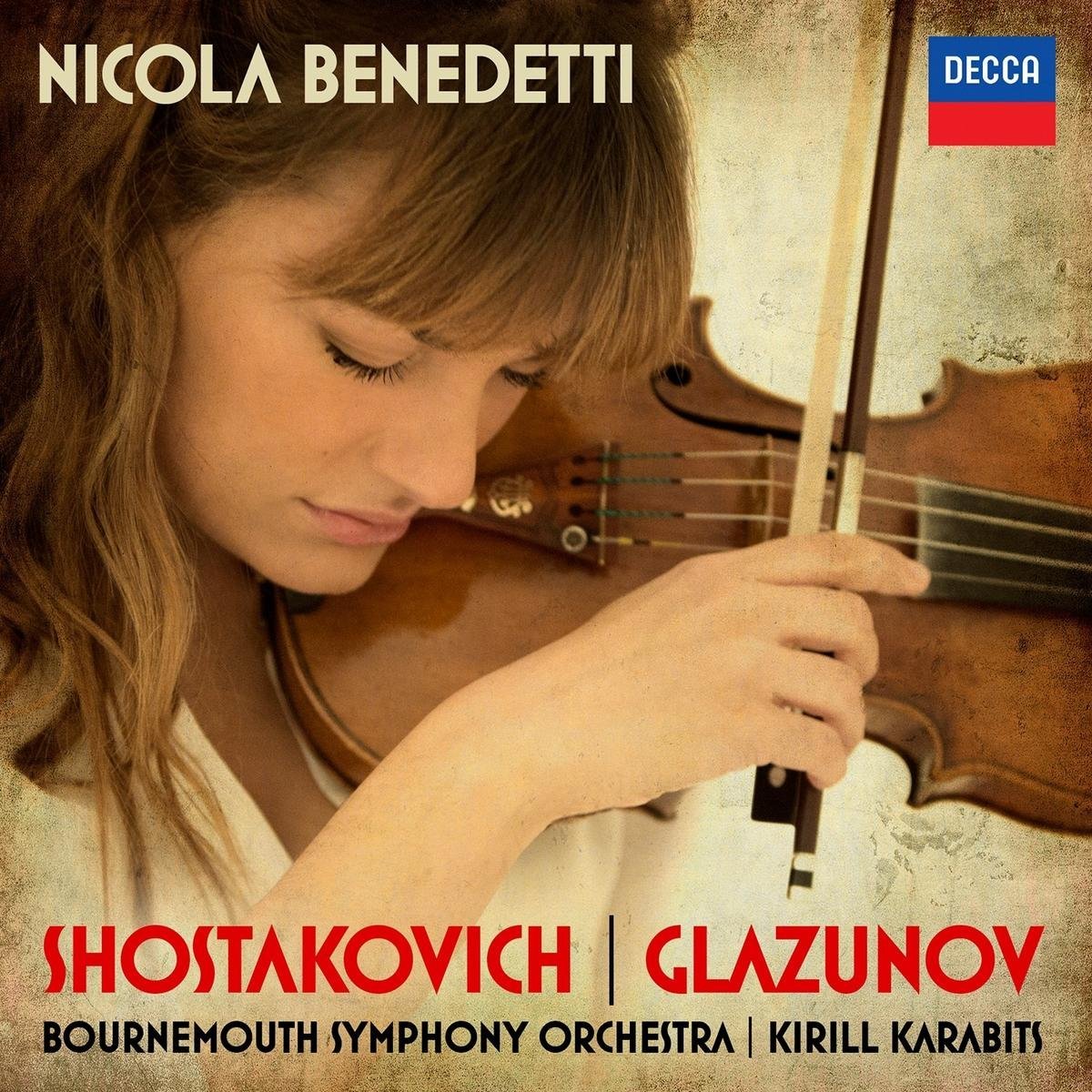 Shostakovich: Violin Concerto No.1; Glazunov: Violin Concerto | Nicola Benedetti Benedetti poza noua