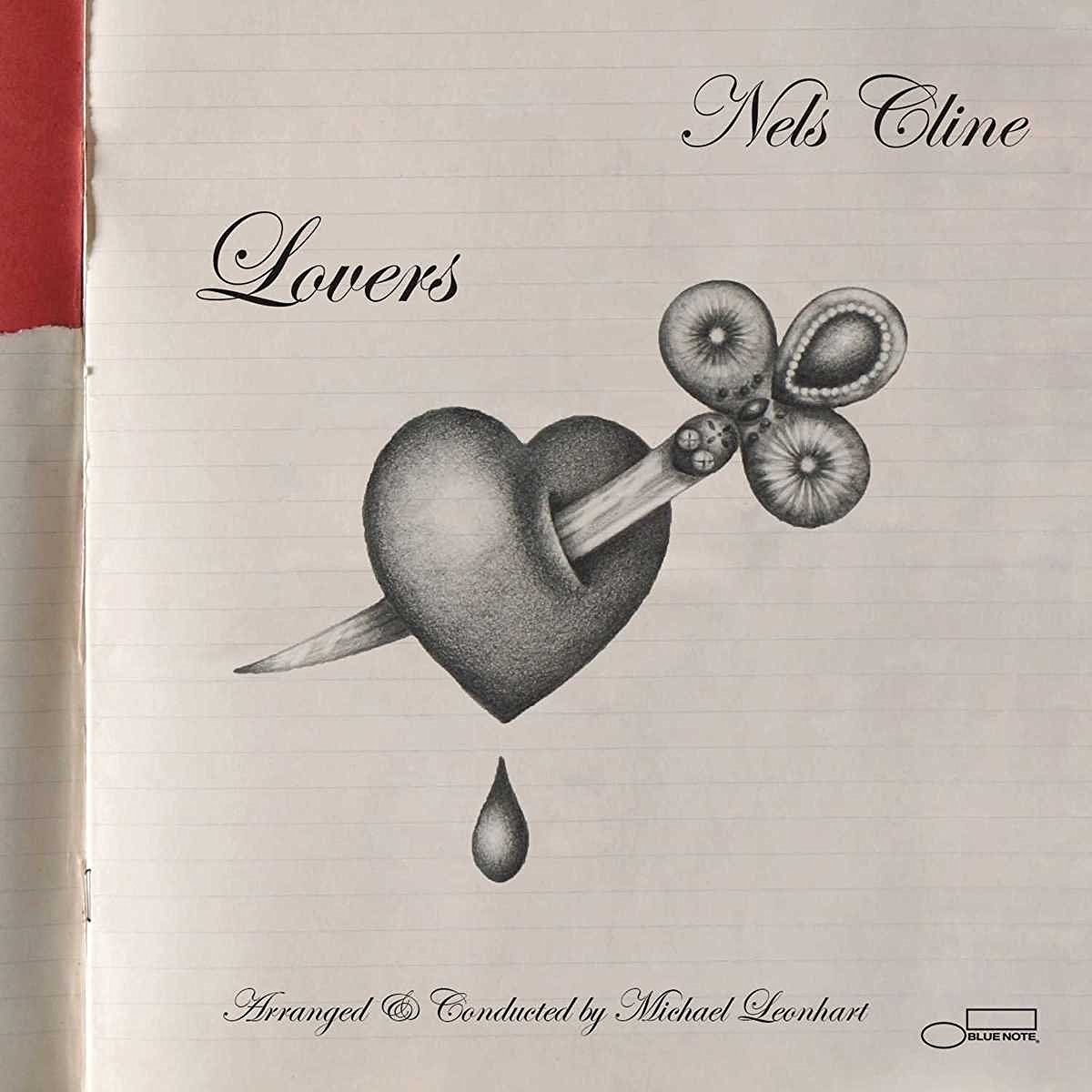 Lovers | Nels Cline