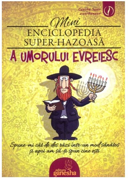 Minienciclopedia super-hazoasa a umorului evreiesc |