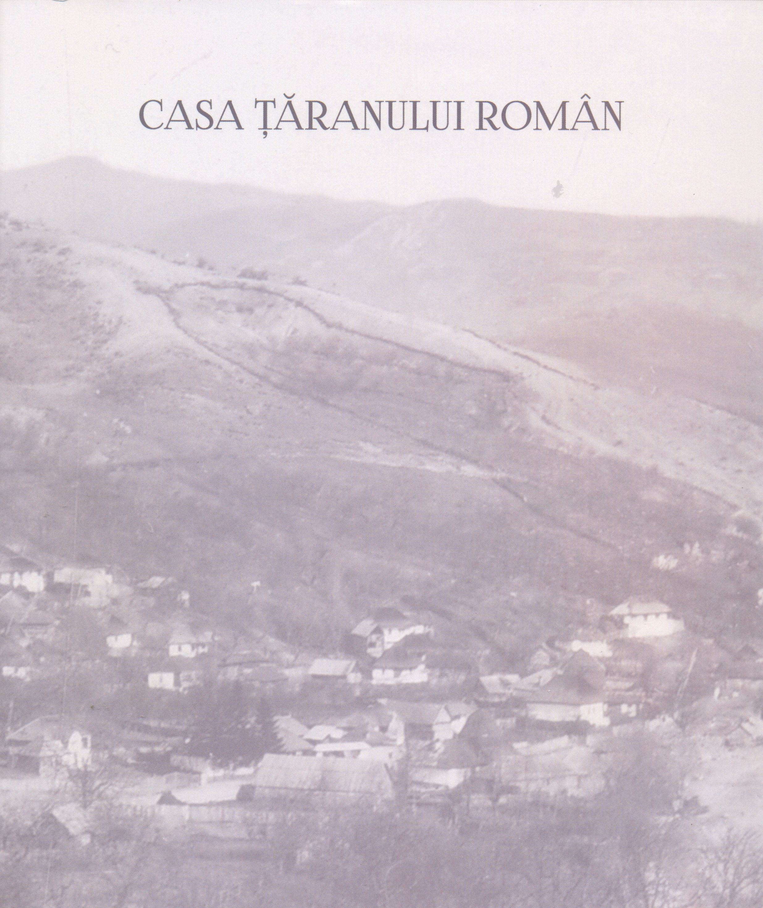 Casa taranului roman | Paul Gherasim, Marius Pandele