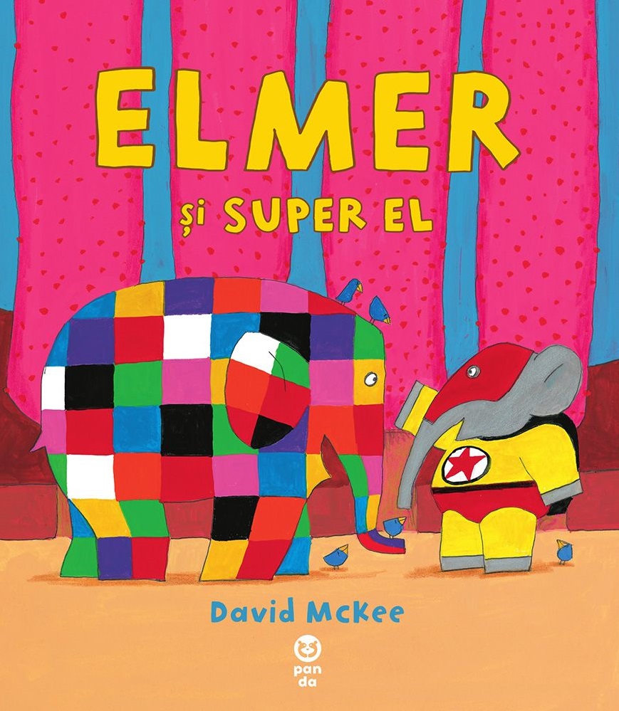 Elmer si Super El | David McKee carturesti.ro Carte