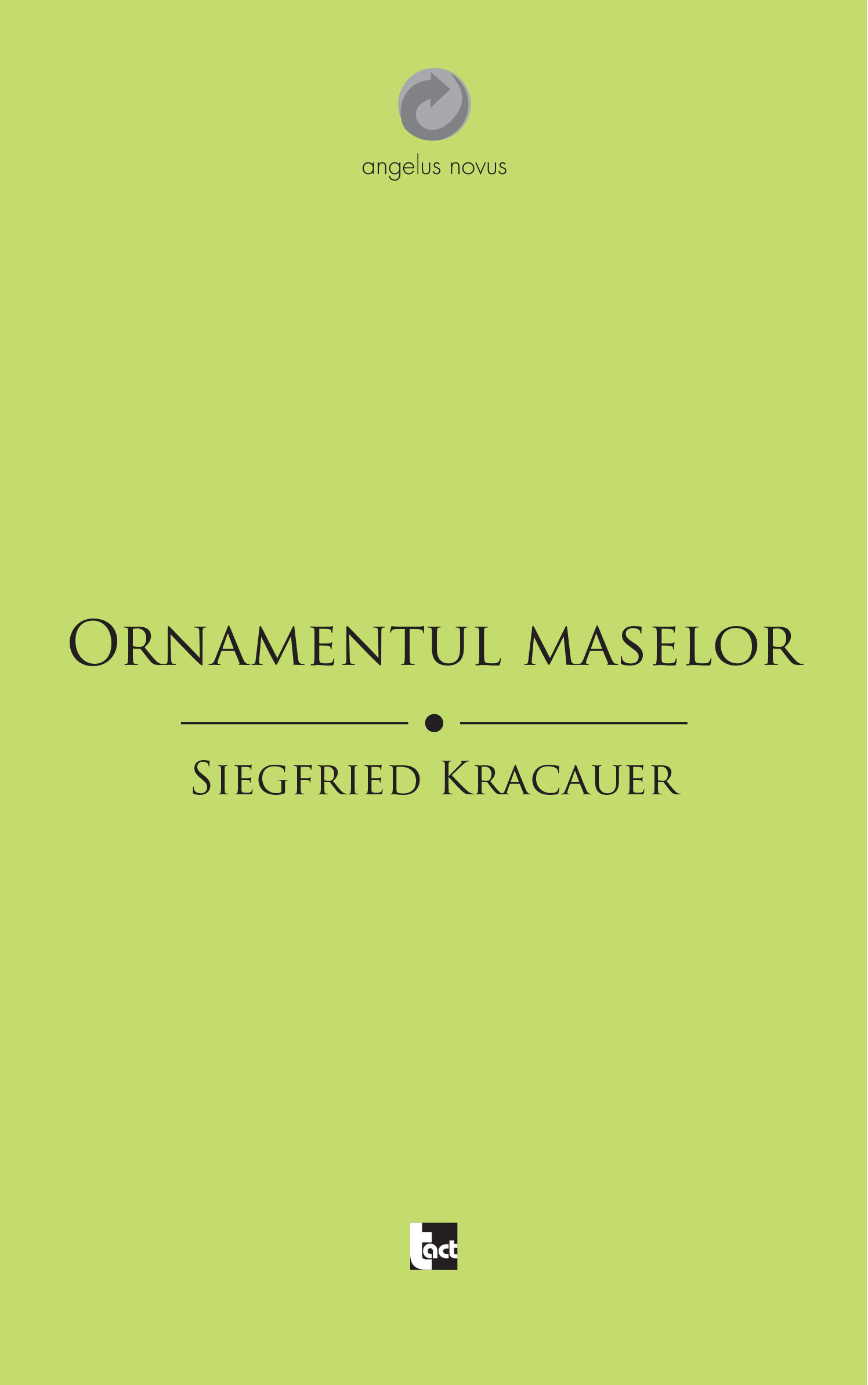 Ornamentul maselor | Siegried Kracauer carturesti.ro poza bestsellers.ro