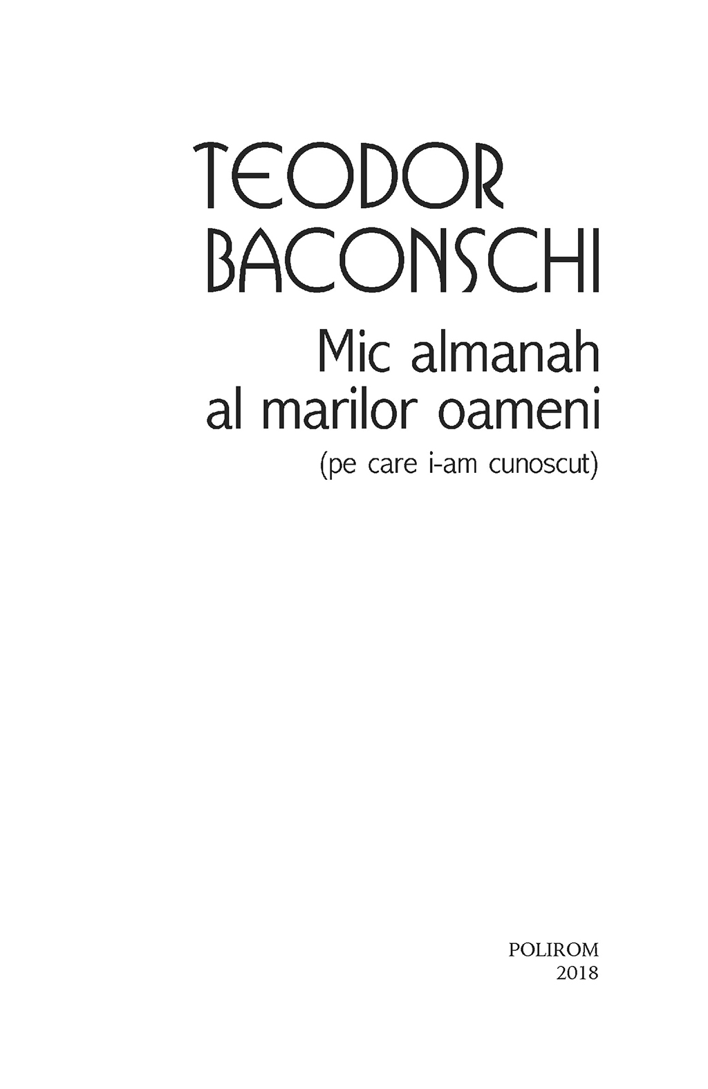 Mic almanah al marilor oameni (pe care i-am cunoscut) | Teodor Baconschi - 6 | YEO