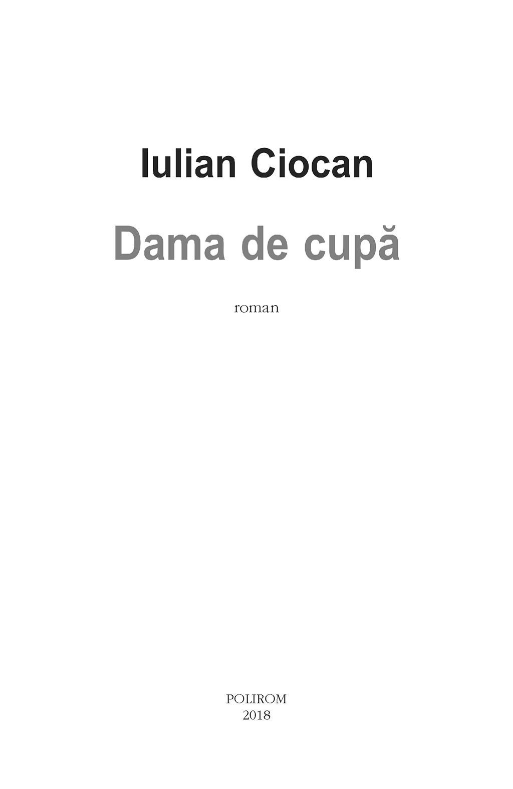 Dama de cupa | Iulian Ciocan - 2