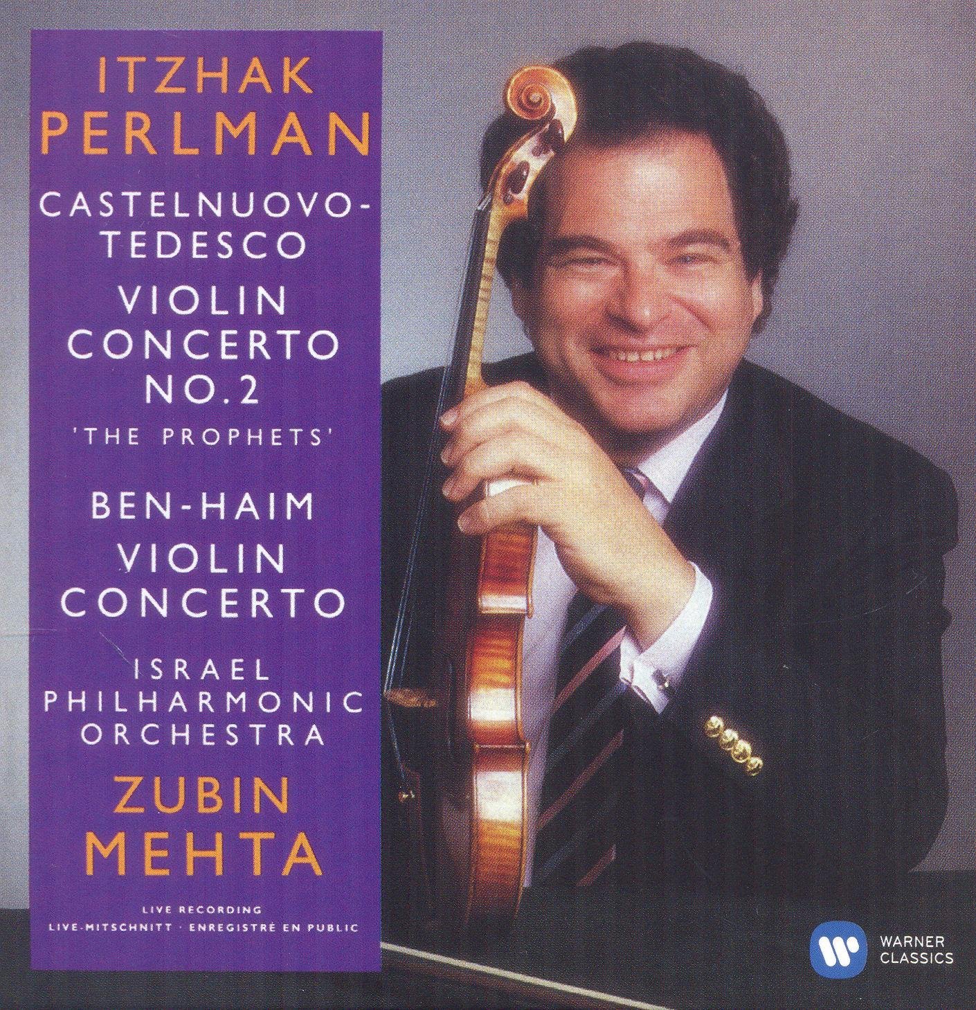 Castelnuovo-Tedesco & Ben-Haim: Violin Concertos | Itzhak Perlman