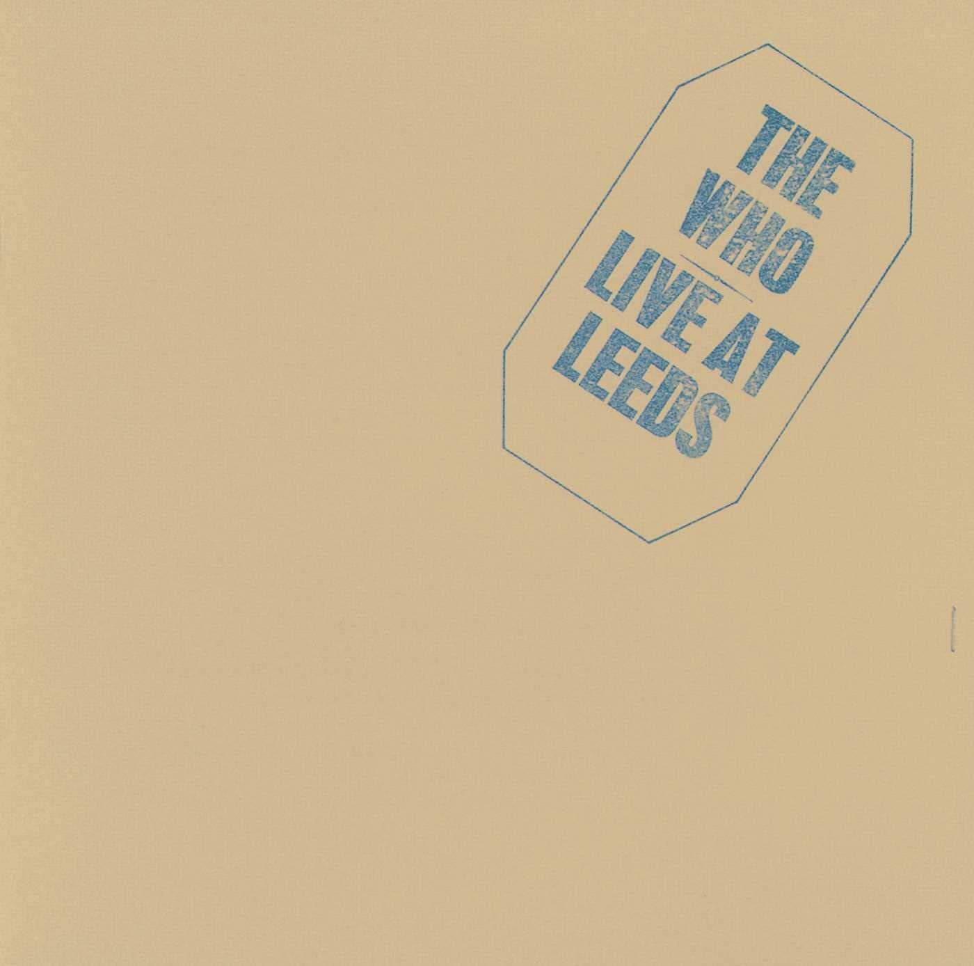 The Who - Live At Leeds | The Who