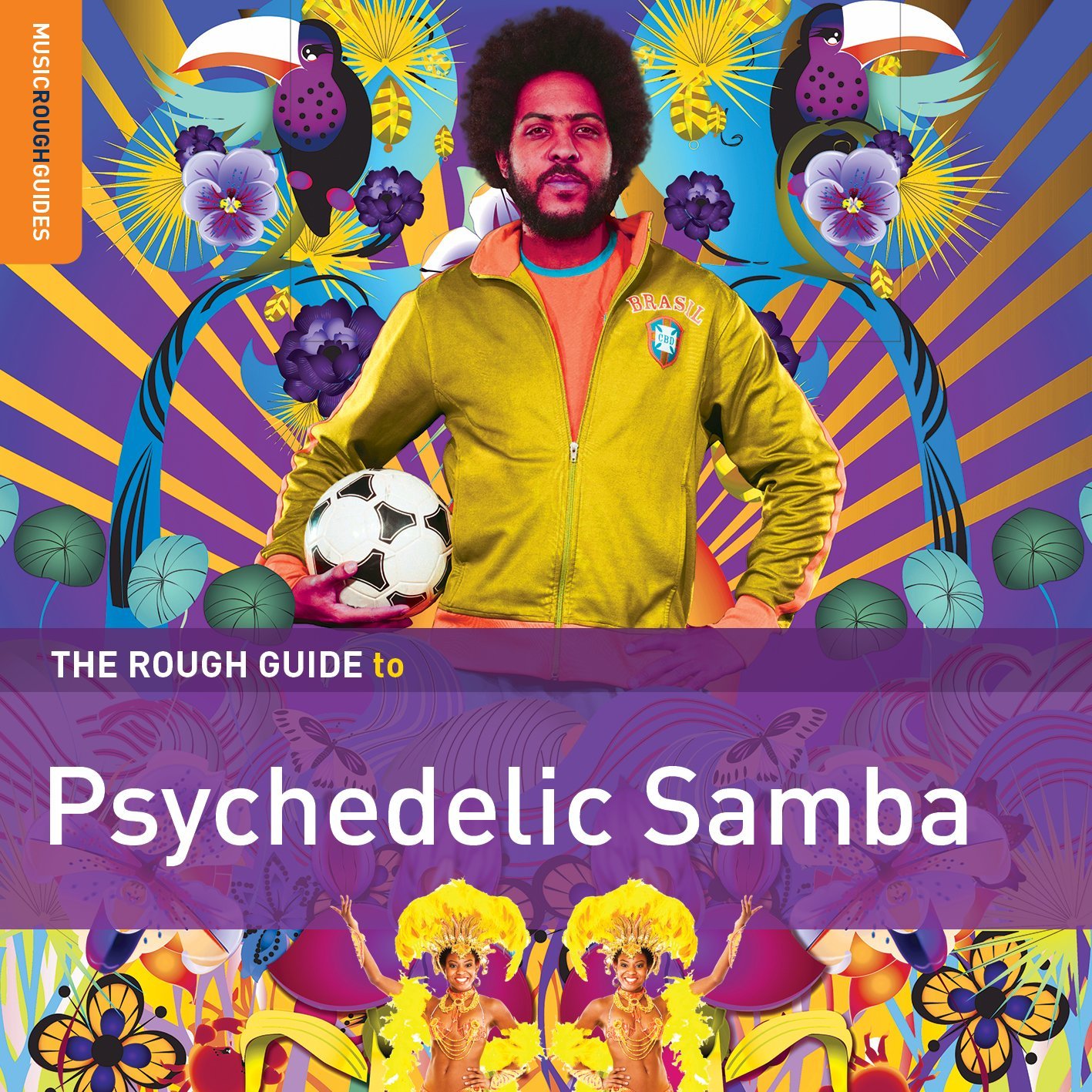 The Rough Guide to Psychedelic Samba | Various Artists