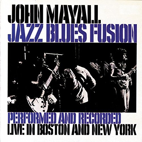 Jazz Blues Fusion | John Mayall - 1 | YEO