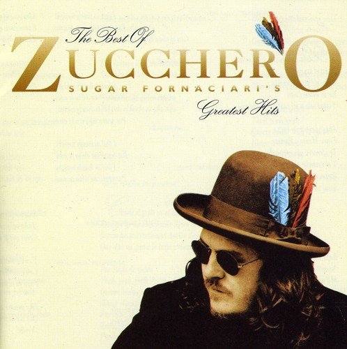 The Best Of Zucchero Sugar Fornaciari\'s Greatest Hits | Zucchero