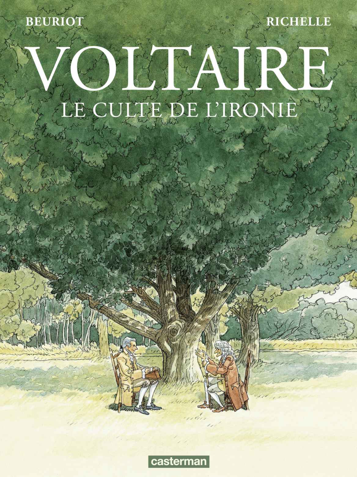 Voltaire, le culte de l\'ironie | Jean-Michel Beuriot