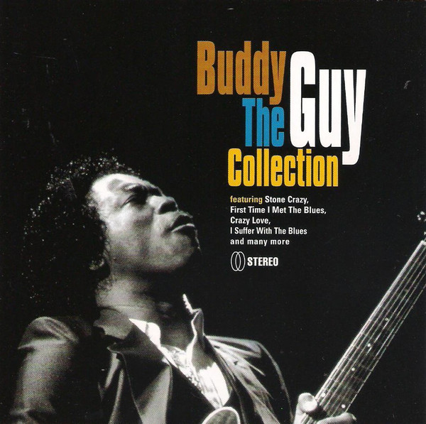 Buddy Guy - The Collection | Buddy Guy