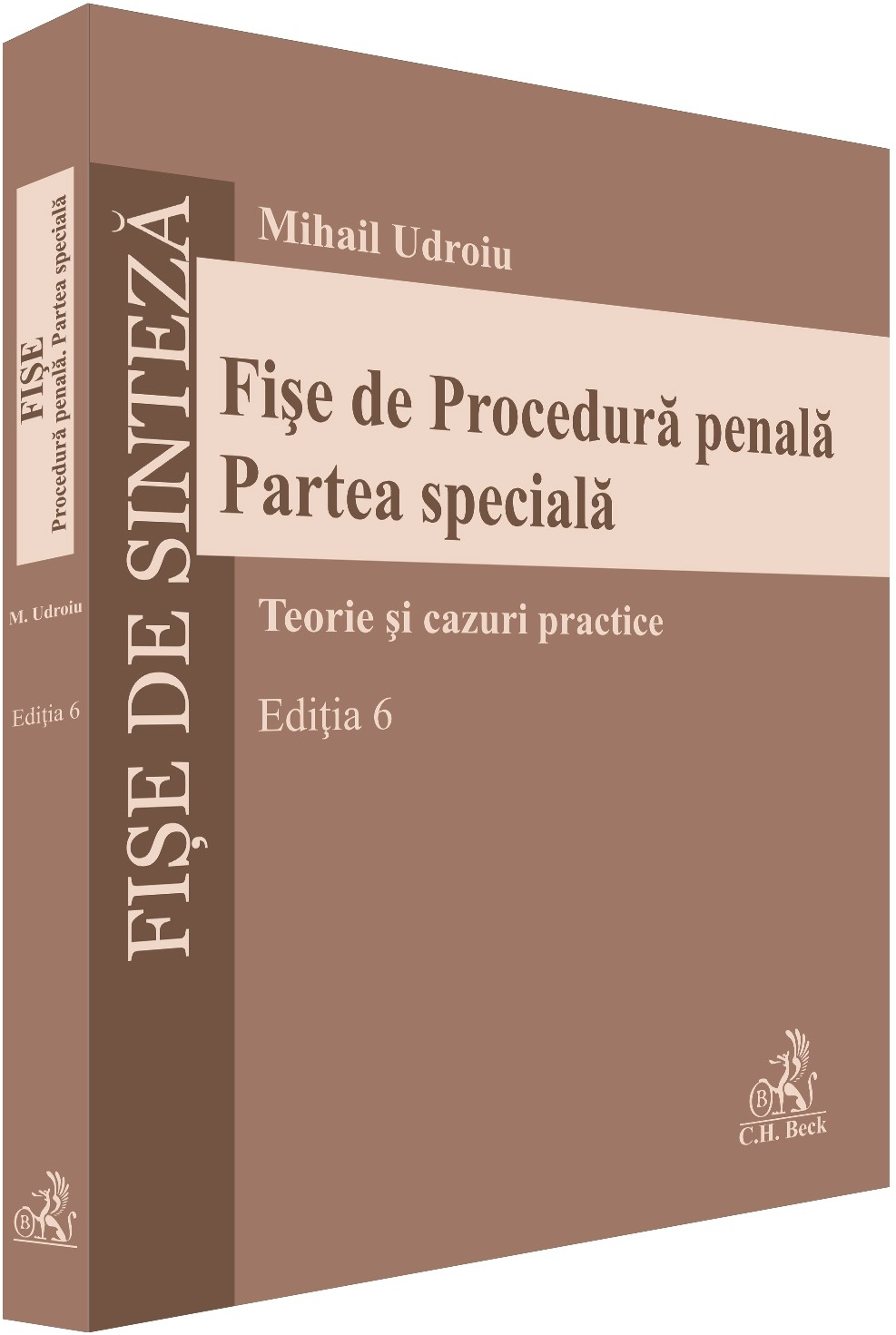 Fise de Procedura penala. Partea speciala. Editia 6 | Mihail Udroiu
