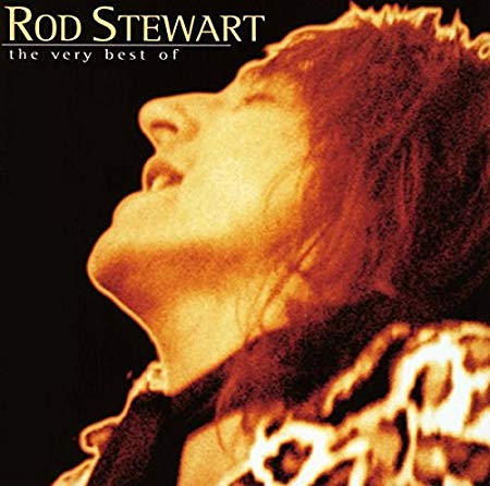 The Very Best Of Rod Stewart | Rod Stewart