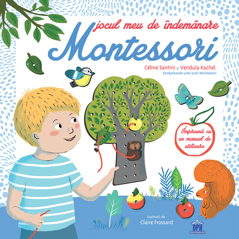 Jocul meu de indemanare Montessori | Celine Santini, Vendula Kachel