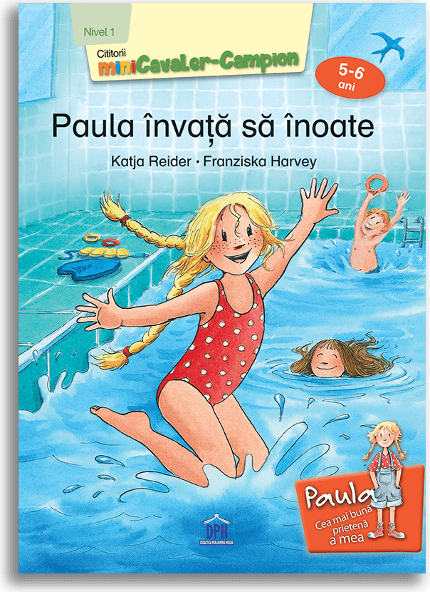 Paula invata sa inoate – Nivel I | Katja Reider adolescenti 2022